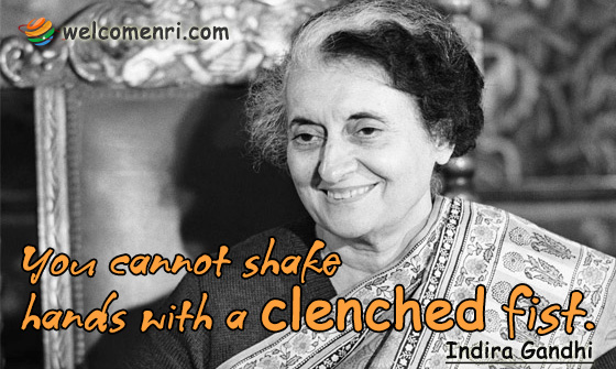You cannot shake hands with a clenched fist.