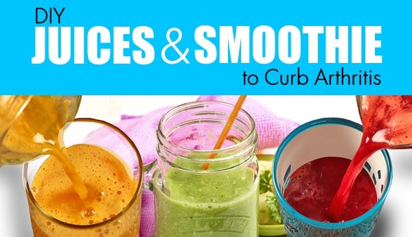 diy-healthy-juices-and-smoothie-to-curb-arthritisr diy-healthy-juices-and-smoothie-to-curb-arthritis