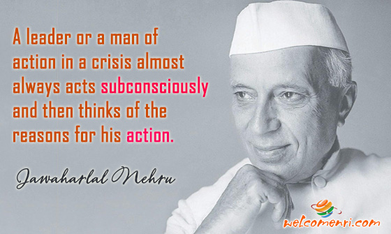 A leader or a man of action in a crisis almost always acts subconsciously and then thinks of the reasons for his action.