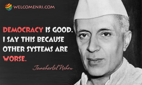 Democracy is good. I say this because other systems are worse.