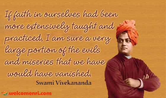 If faith in ourselves had been more extensively taught and practiced, I am sure a very large portion of the evils and miseries that we have would have vanished.