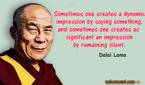 Sometimes one creates a dynamic impression by saying something, and sometimes one creates as significant an impression by remaining silent. 