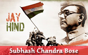 Subhash Chandra Bose Quotes