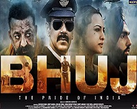 Bhuj:The Pride Of India