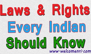 Basic Laws & Rights Every For Every Indian