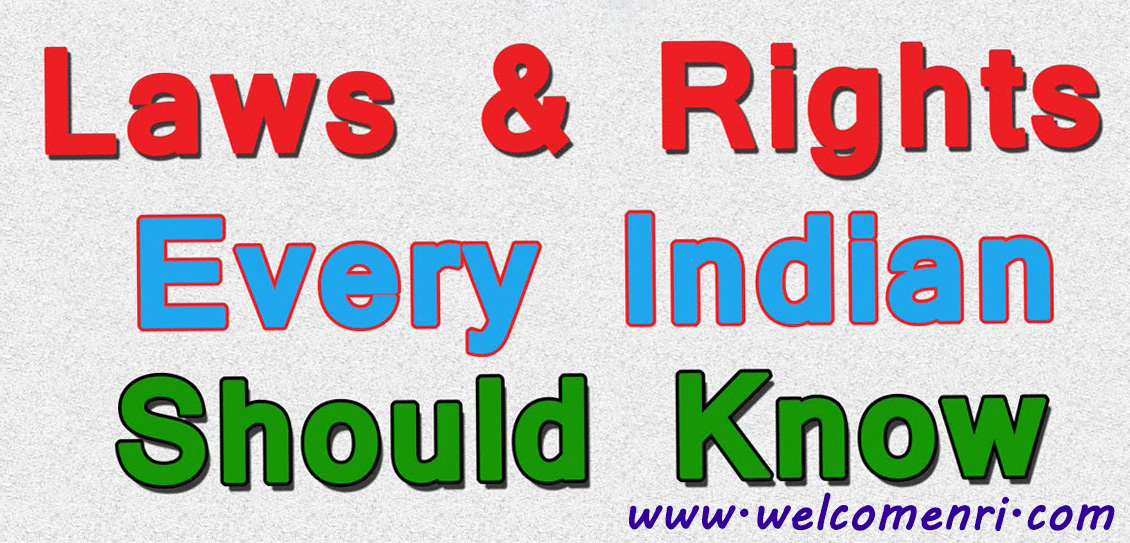 Basic Laws & Rights Every For Every Indian